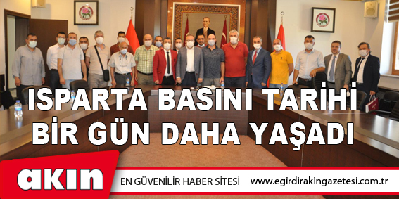 Isparta Basını Tarihi  Bir Gün Daha Yaşadı 