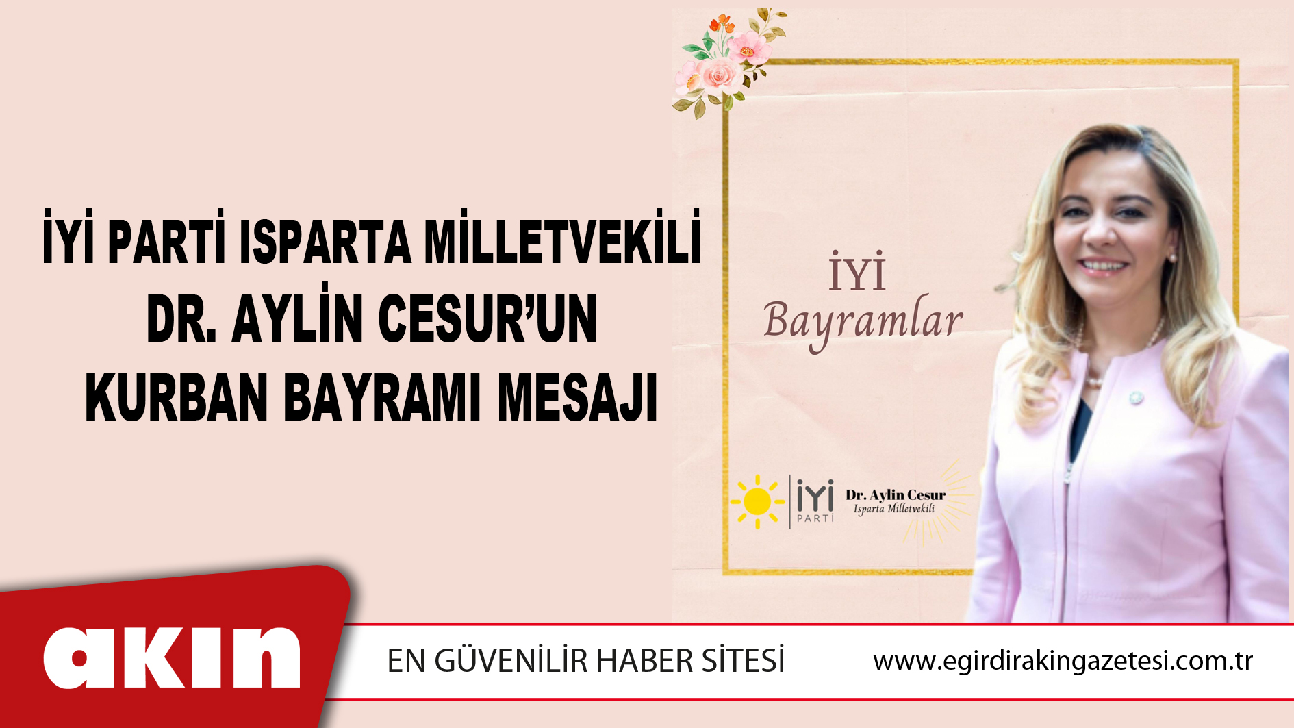 İYİ Parti Isparta Milletvekili Dr. Aylin Cesur’un Kurban Bayramı Mesajı