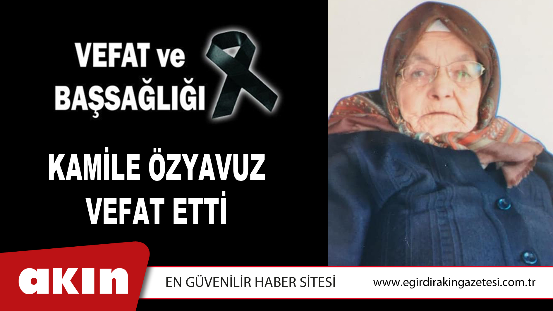 Kamile Özyavuz Vefat Etti