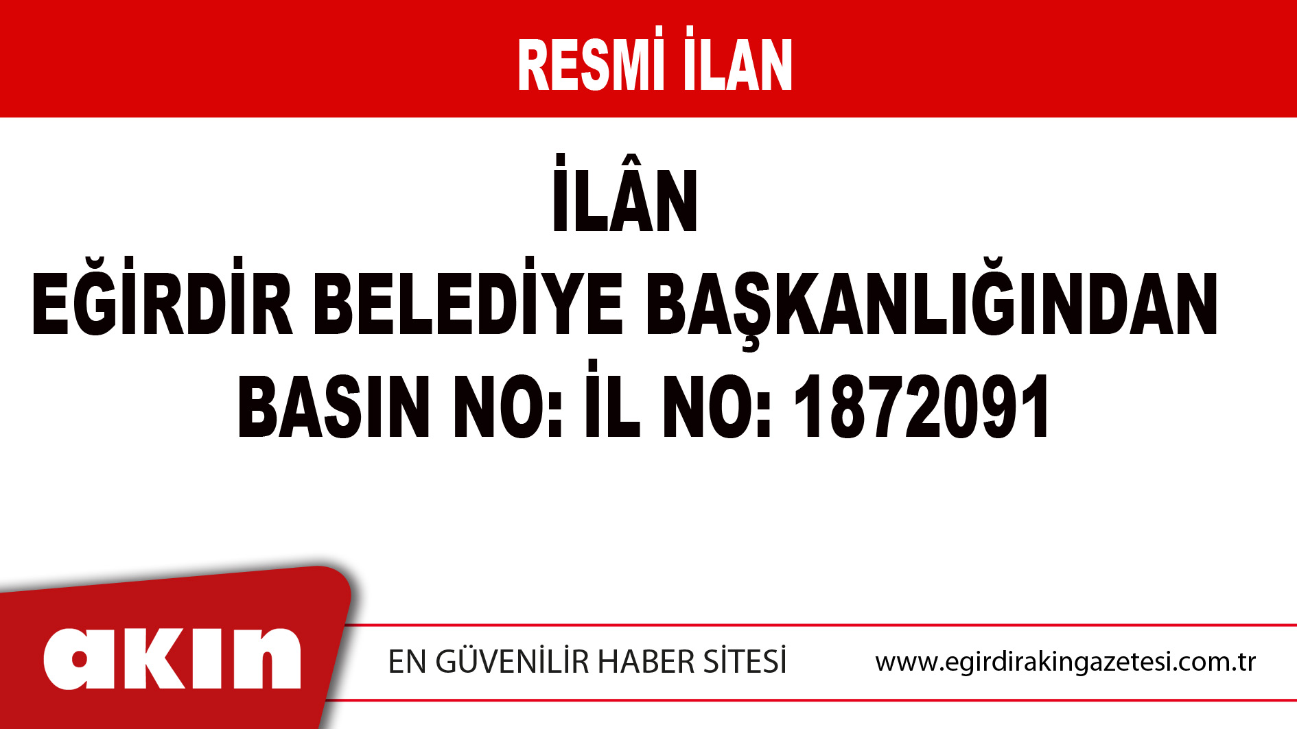 EĞİRDİR BELEDİYE BAŞKANLIĞINDAN İLÂN