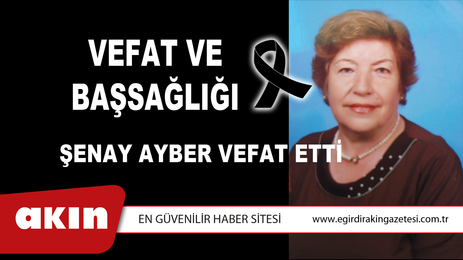 VEFAT ve BAŞSAĞLIĞI