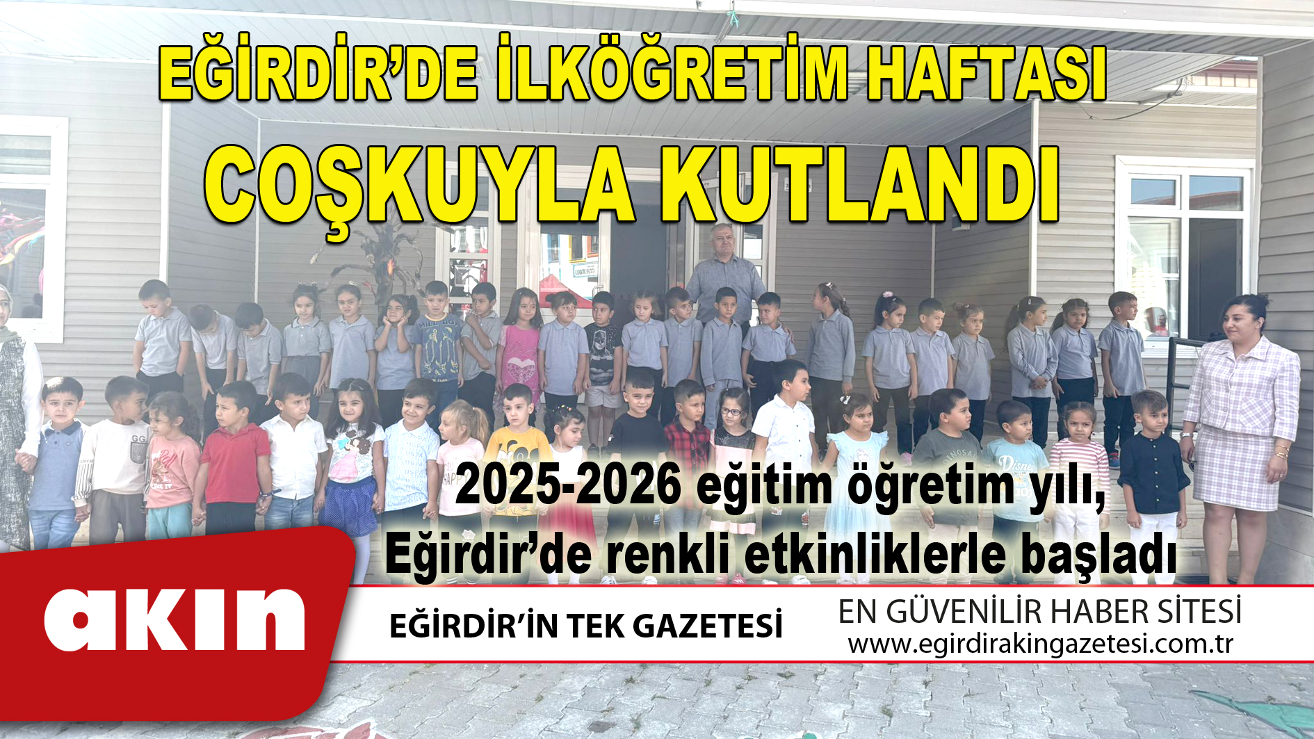 EĞİRDİR’DE İLKÖĞRETİM HAFTASI COŞKUYLA KUTLANDI