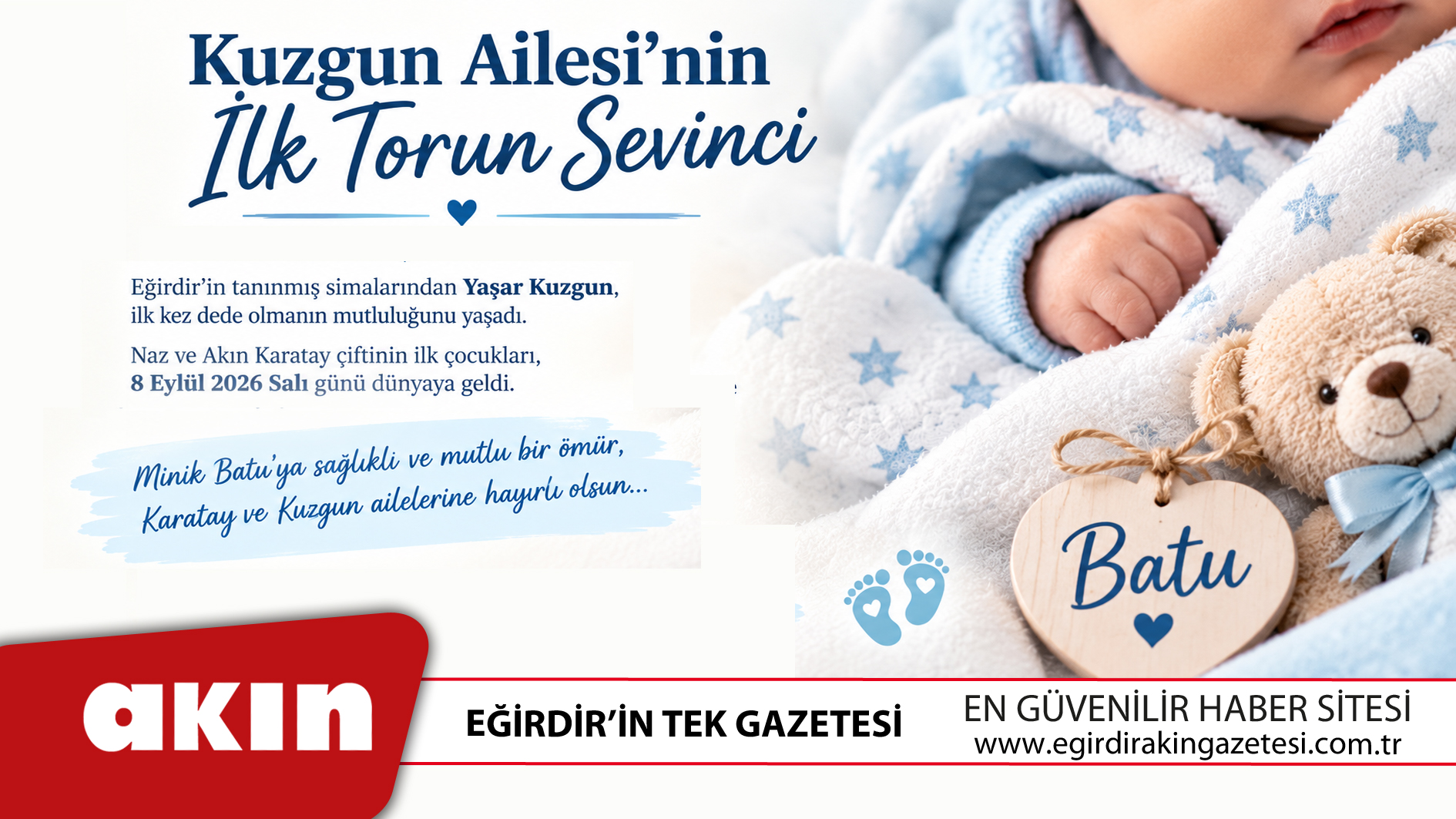 eğirdir haber,akın gazetesi,egirdir haberler,son dakika,Kuzgun Ailesi’nin İlk Torun Sevinci