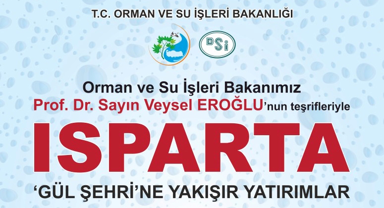 ISPARTA?YA 18 TESİS KAZANDIRILIYOR?