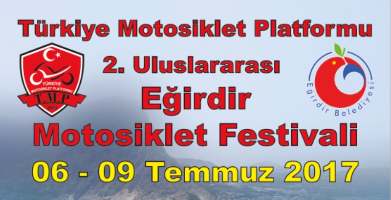 MOTOSİKLET TUTKUNLARI EĞİRDİR?DE BULUŞACAK