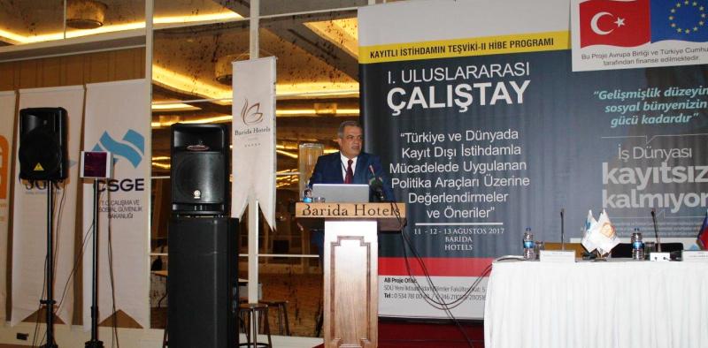 SGK İş Dünyası kayıtsız Kalmıyor Projesi Çalıştayında Kayıt Dışı İstihdamı Anlattı
