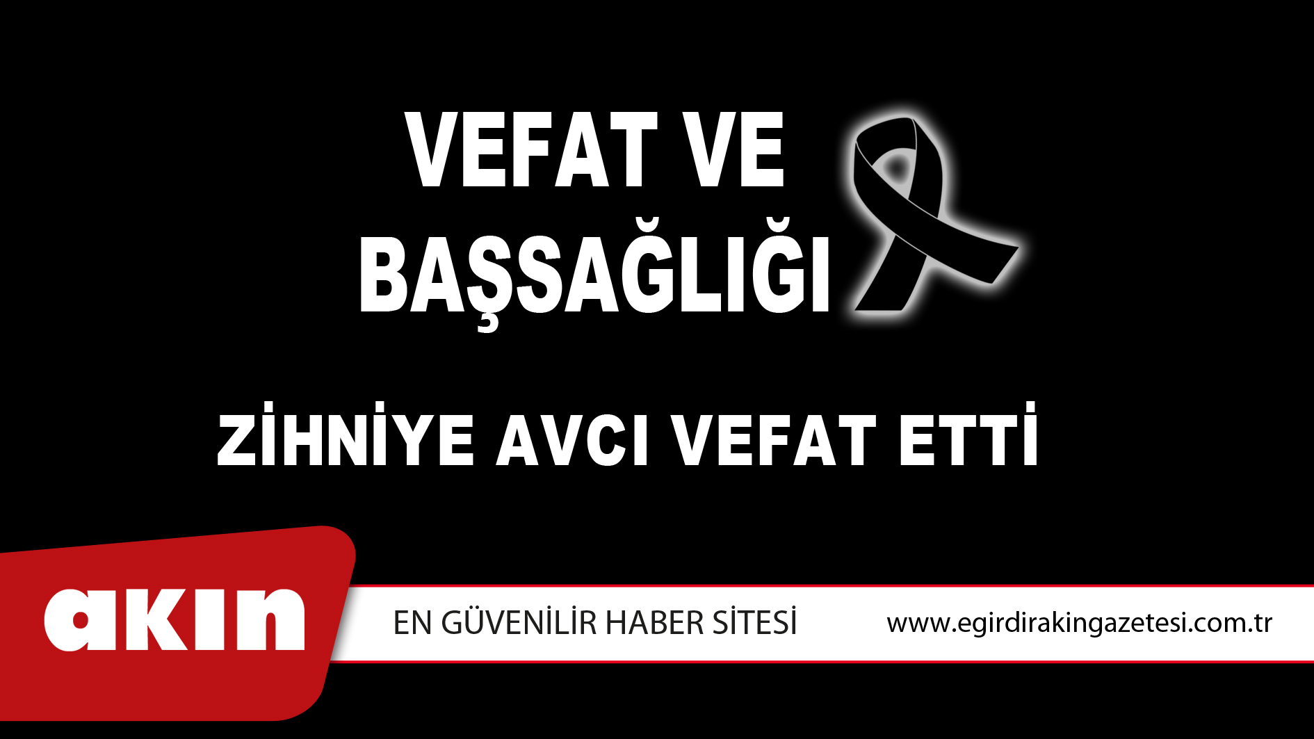 VEFAT ve BAŞSAĞLIĞI