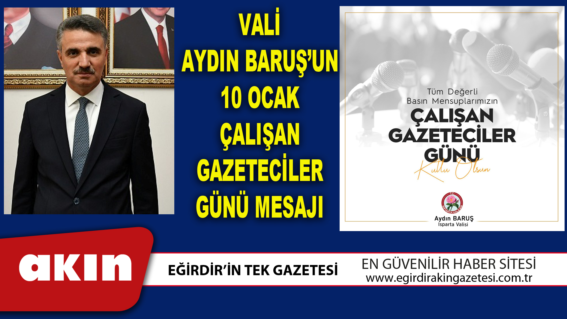 VALİ AYDIN BARUŞ’UN 10 OCAK ÇALIŞAN GAZETECİLER GÜNÜ MESAJI