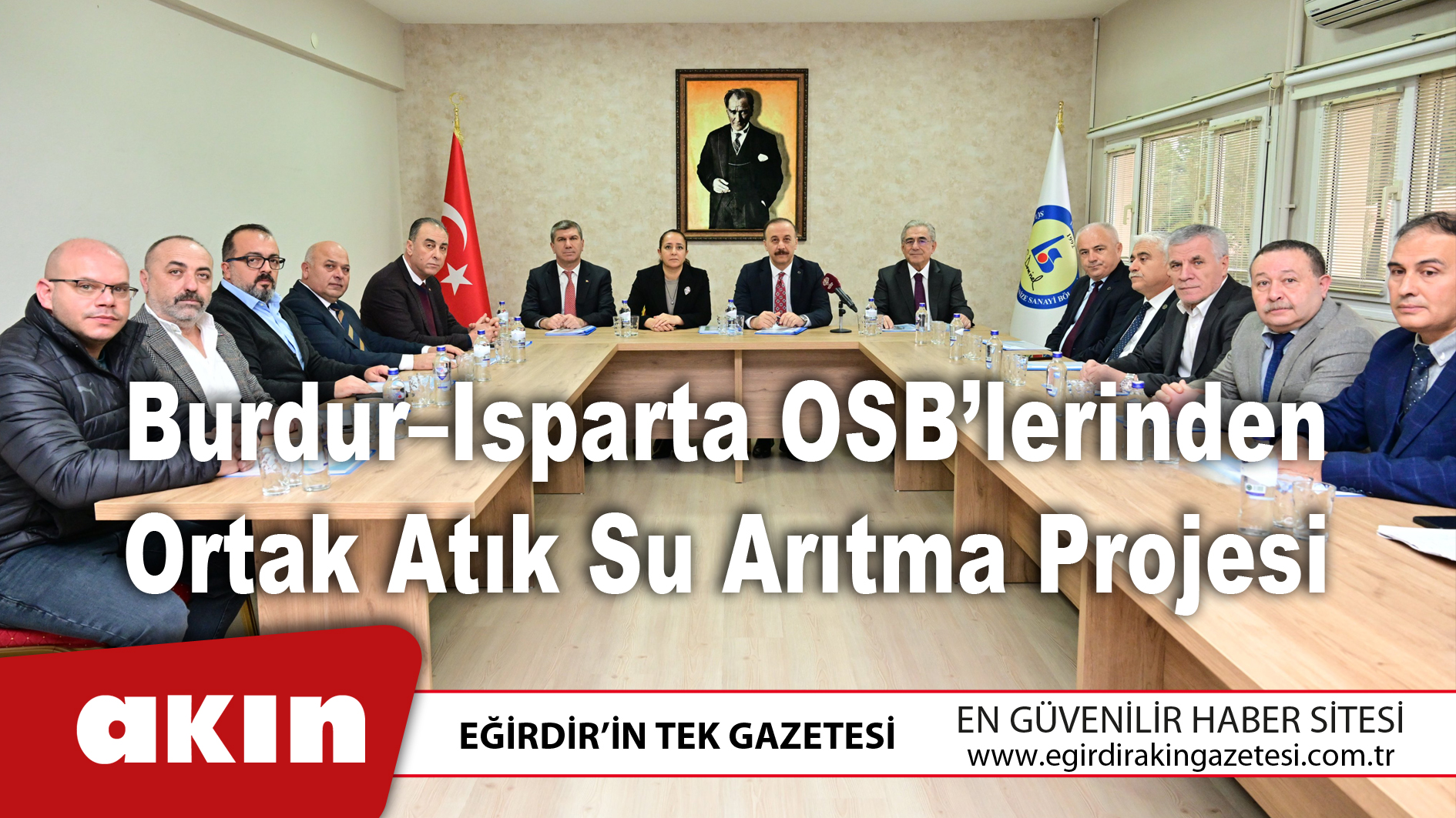 Burdur–Isparta OSB’lerinden Ortak Atık Su Arıtma Projesi