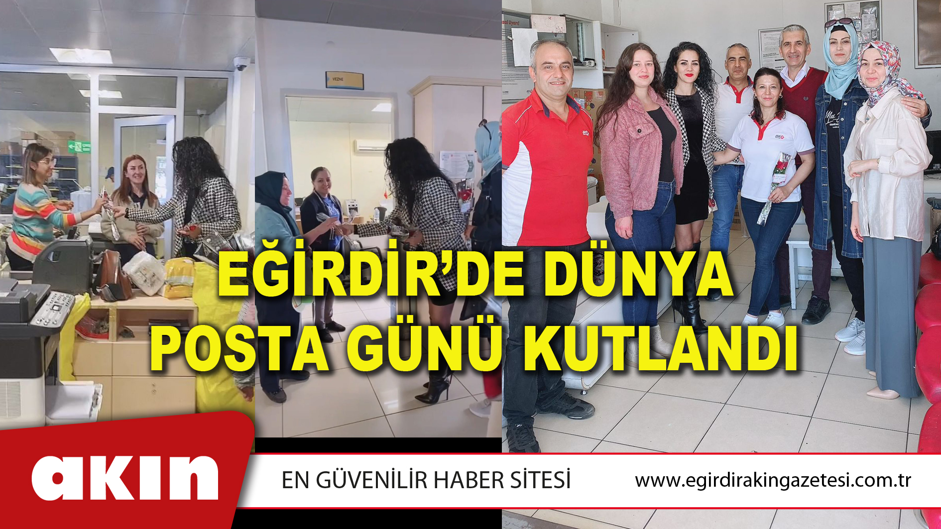 EĞİRDİR’DE DÜNYA POSTA GÜNÜ KUTLANDI