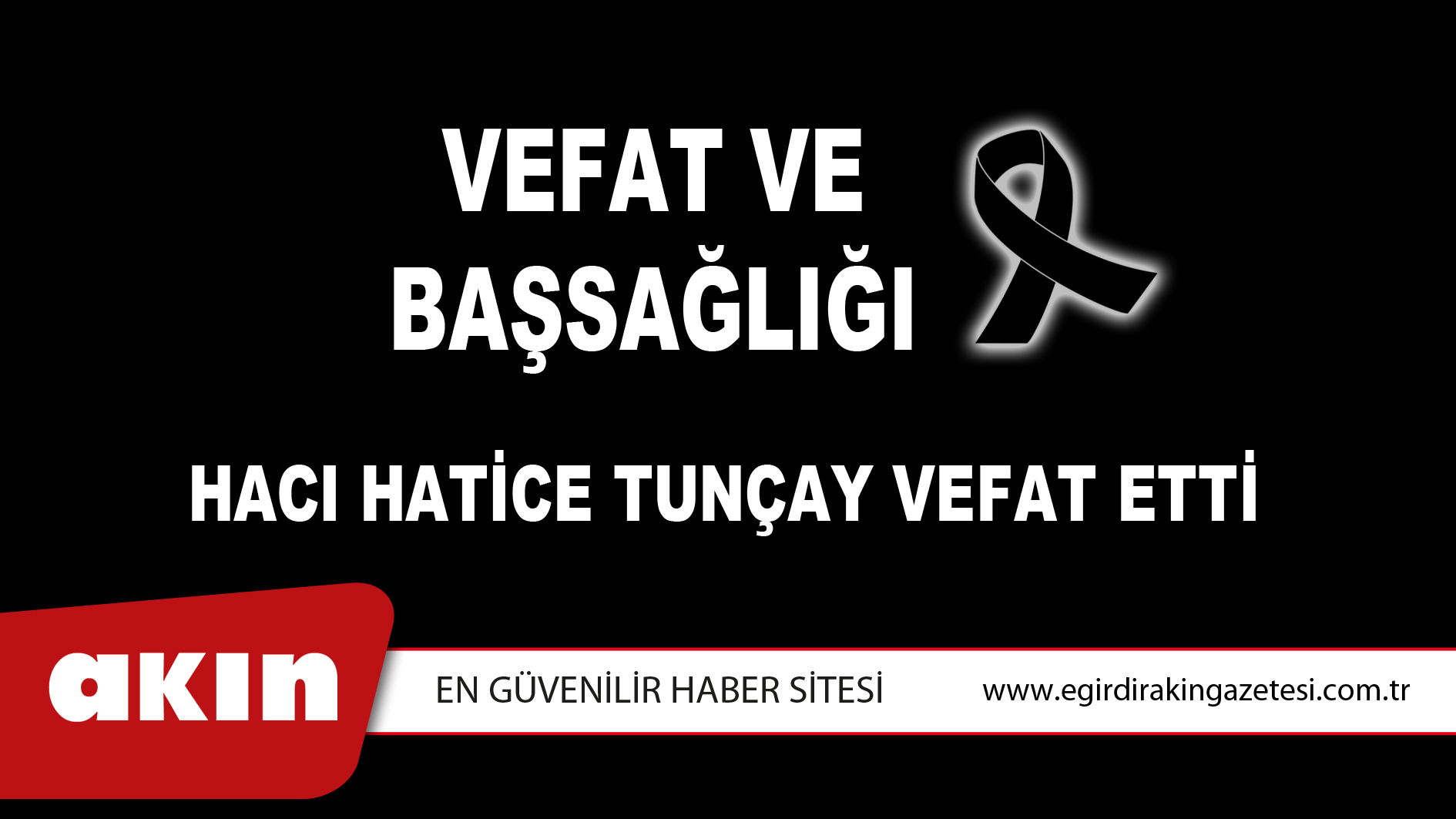 VEFAT ve BAŞSAĞLIĞI