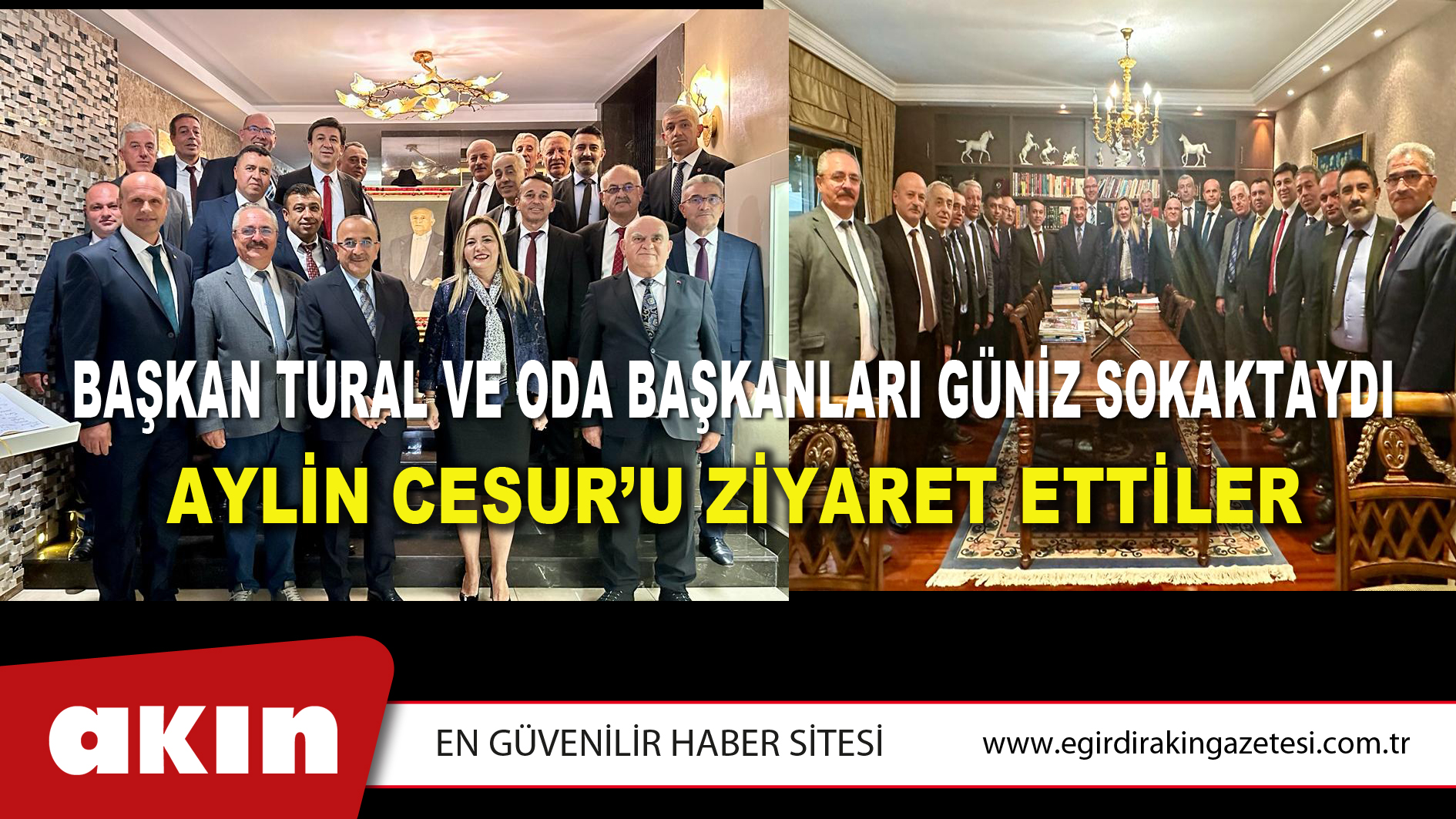BAŞKAN TURAL VE ODA BAŞKANLARI GÜNİZ SOKAKTAYDI