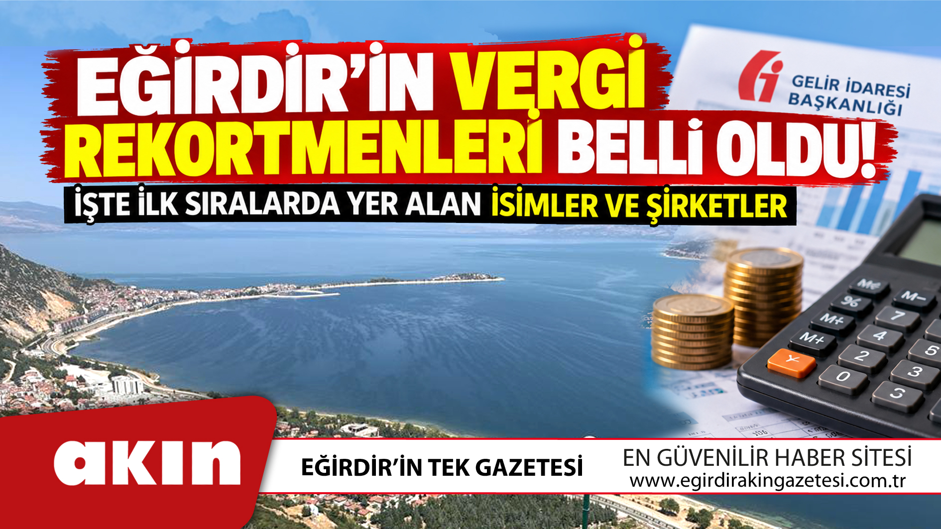 Eğirdir’in Vergi Rekortmenleri Belli Oldu! 