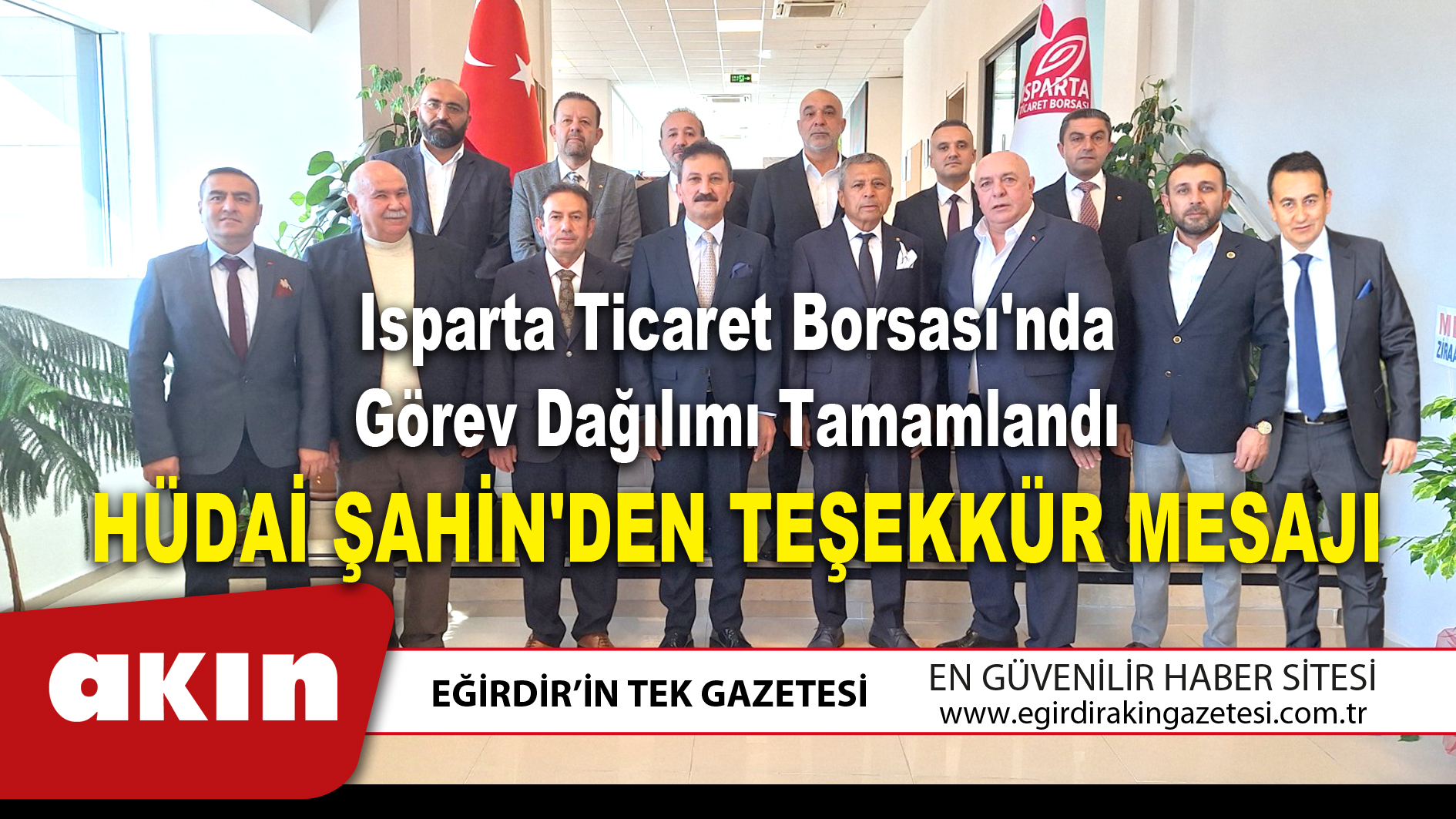 Isparta Ticaret Borsası'nda Görev Dağılımı Tamamlandı