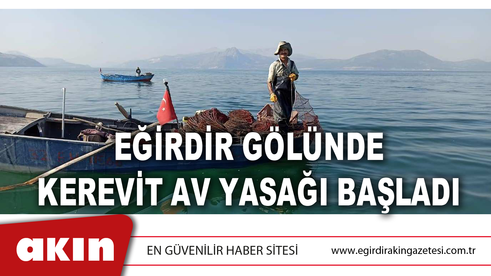 Eğirdir Gölünde Kerevit Av Yasağı Başladı