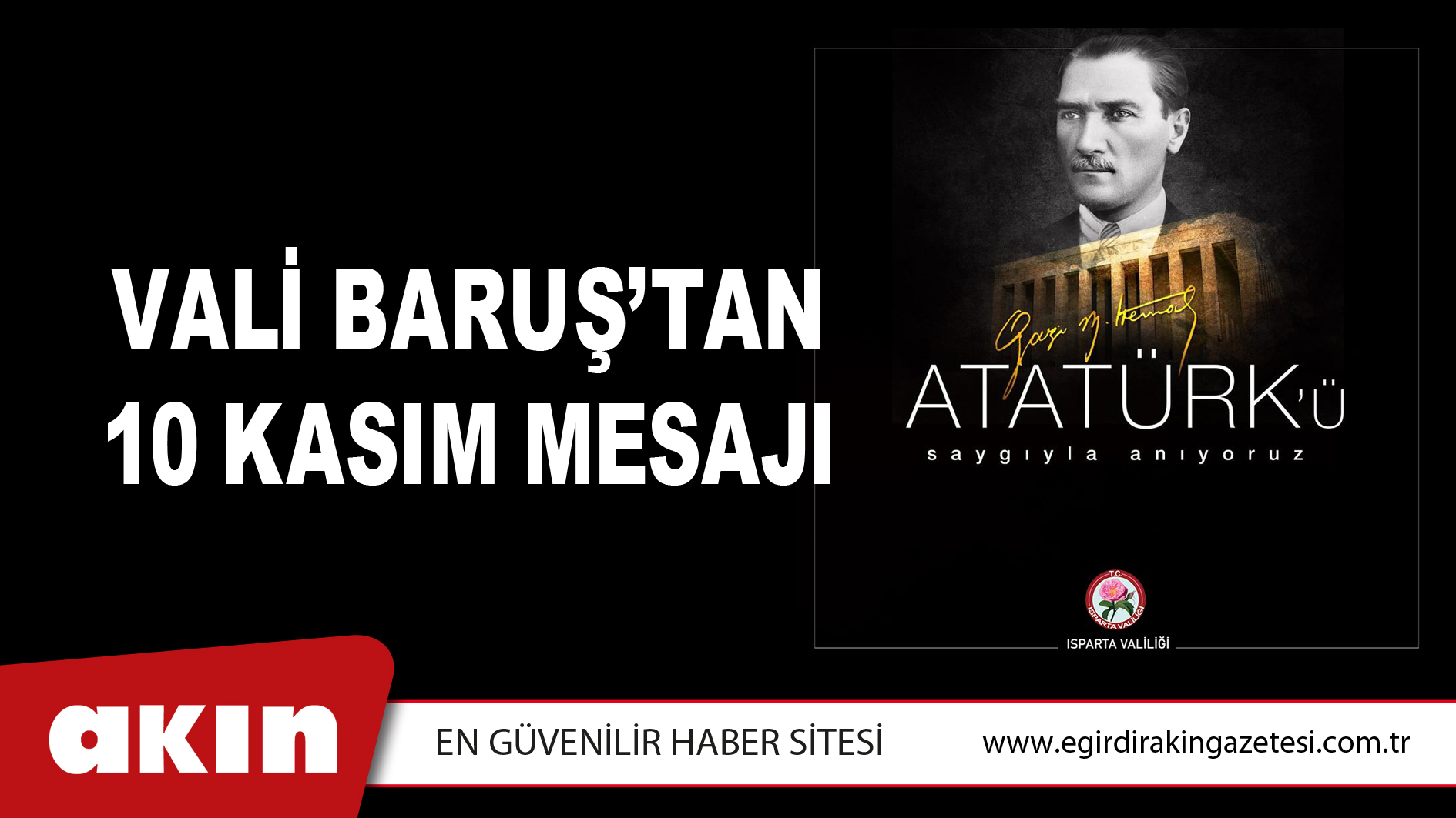 Vali Baruş’tan 10 Kasım Mesajı