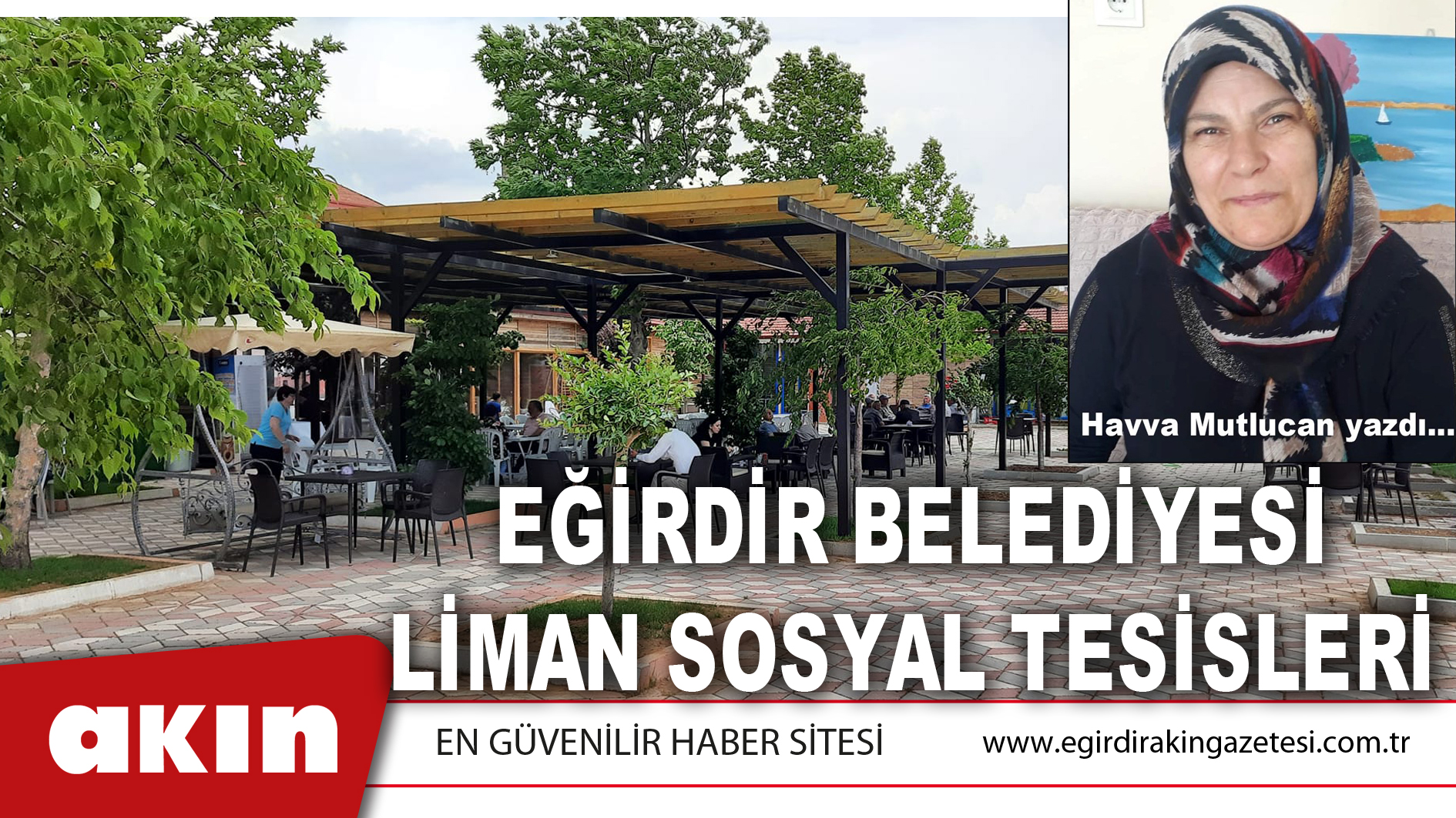 eğirdir haber,akın gazetesi,egirdir haberler,son dakika,EĞİRDİR BELEDİYESİ LİMAN SOSYAL TESİSLERİ