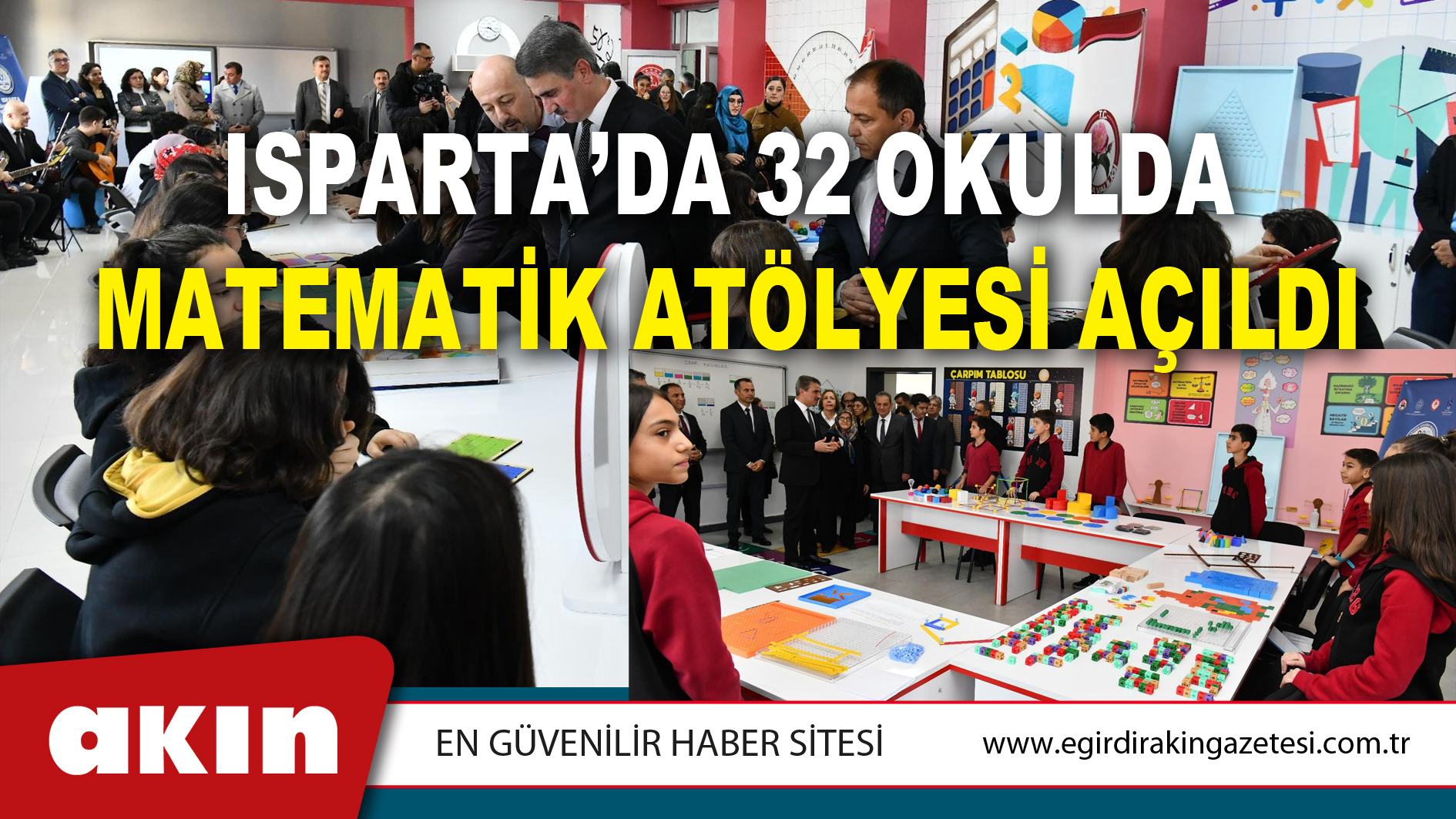 ISPARTA’DA 32 OKULDA MATEMATİK ATÖLYESİ AÇILDI