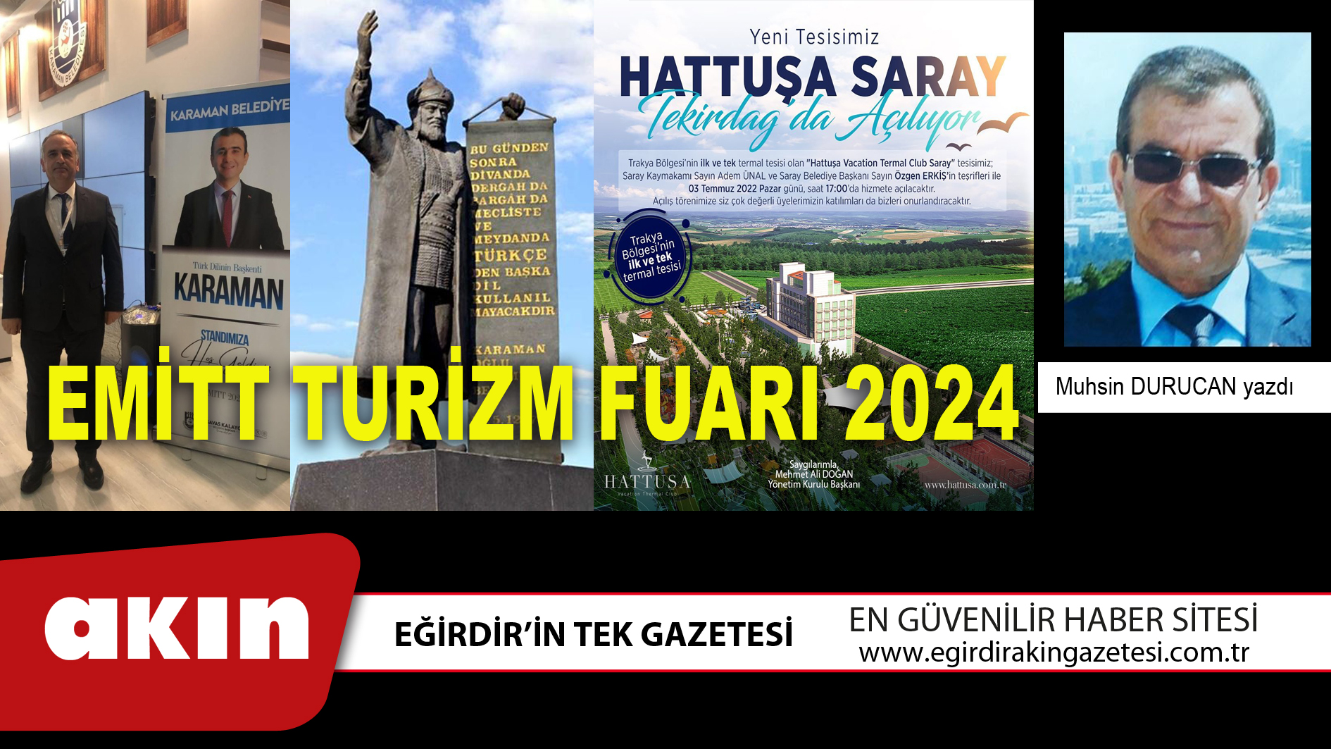 eğirdir haber,akın gazetesi,egirdir haberler,son dakika,EMİTT TURİZM FUARI 2024