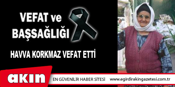 VEFAT ve BAŞSAĞLIĞI