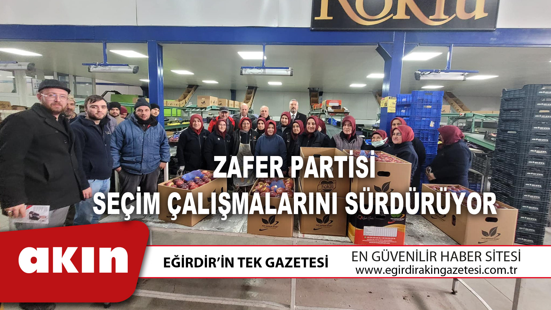 ZAFER PARTİSİ SEÇİM ÇALIŞMALARINI SÜRDÜRÜYOR