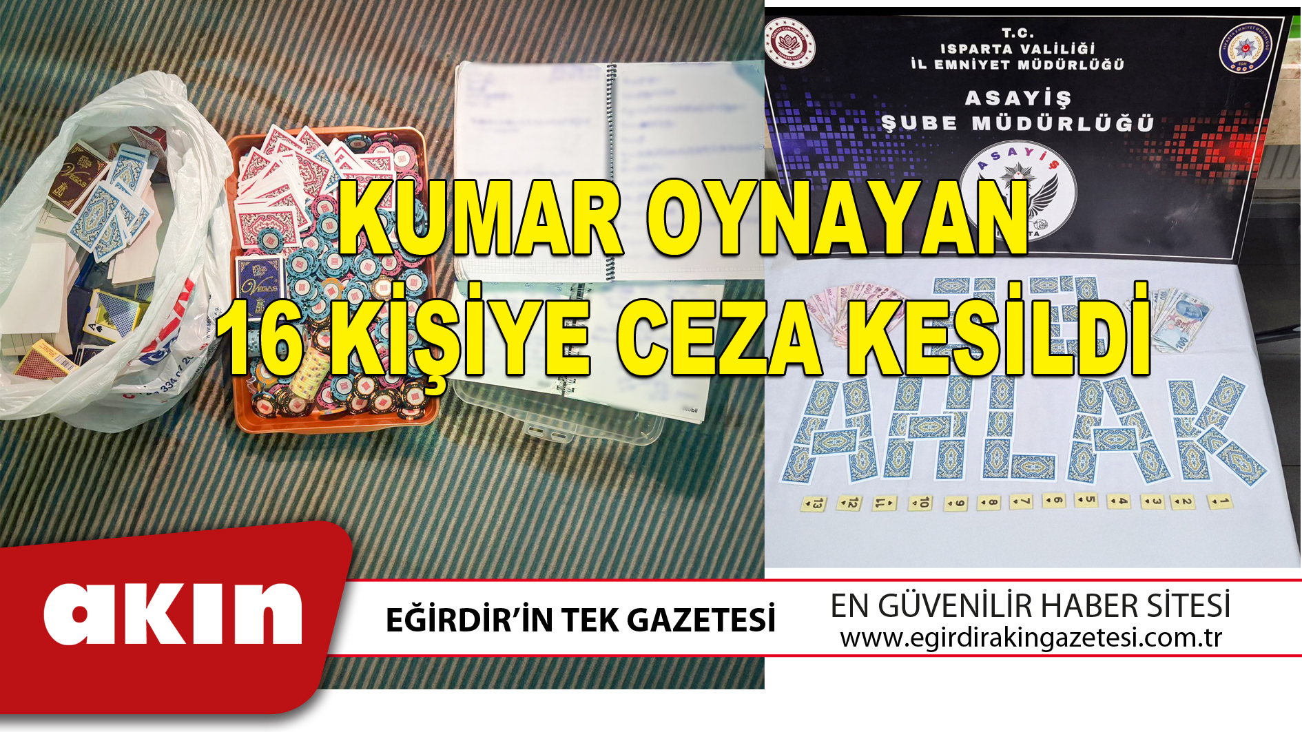 KUMAR OYNAYAN 16 KİŞİYE CEZA KESİLDİ