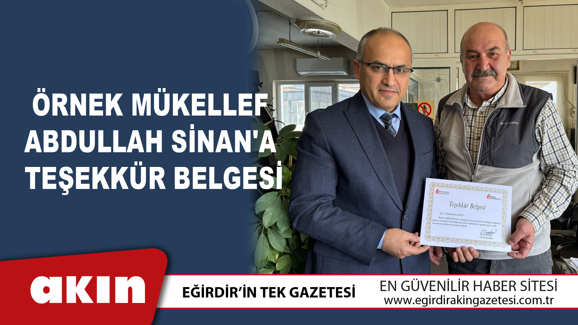 Örnek Mükellef Abdullah Sinan'a Teşekkür Belgesi