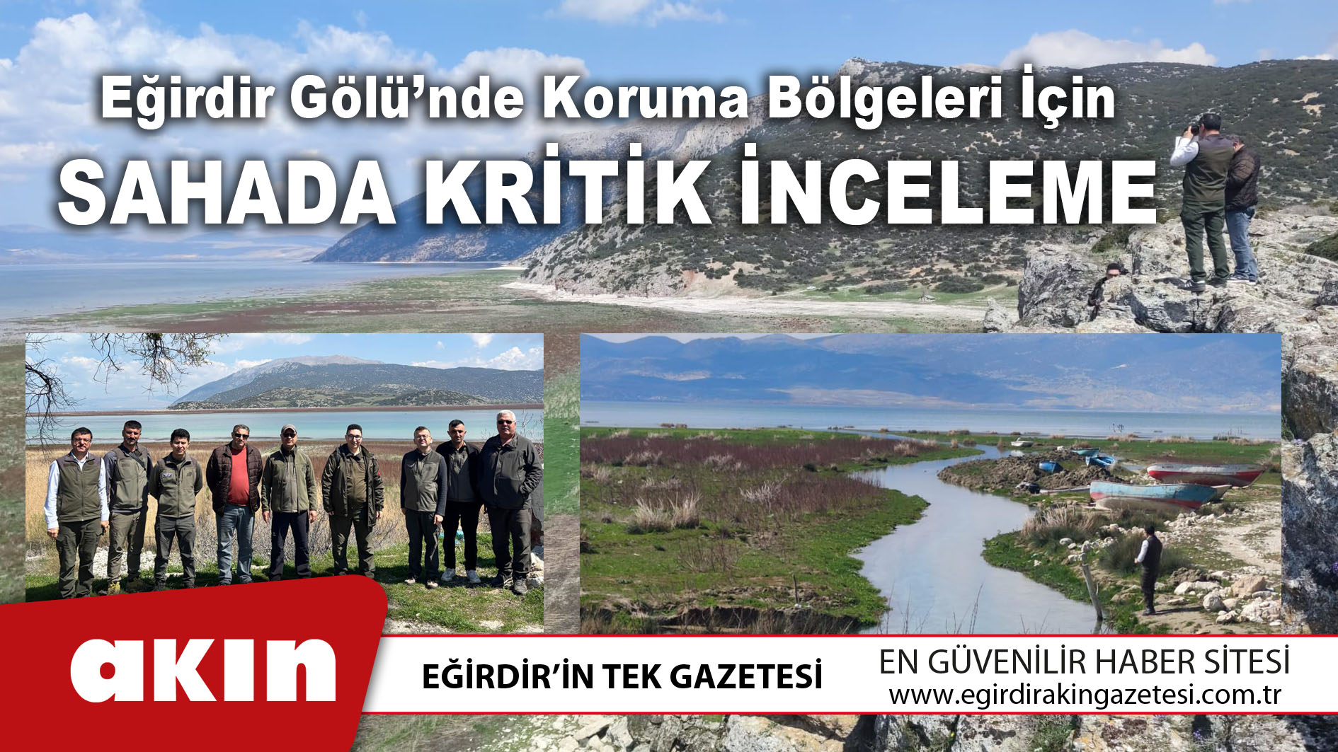 Eğirdir Gölü’nde Koruma Bölgeleri İçin Sahada Kritik İnceleme