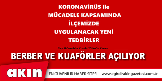 Berber Ve Kuaförler Açılıyor