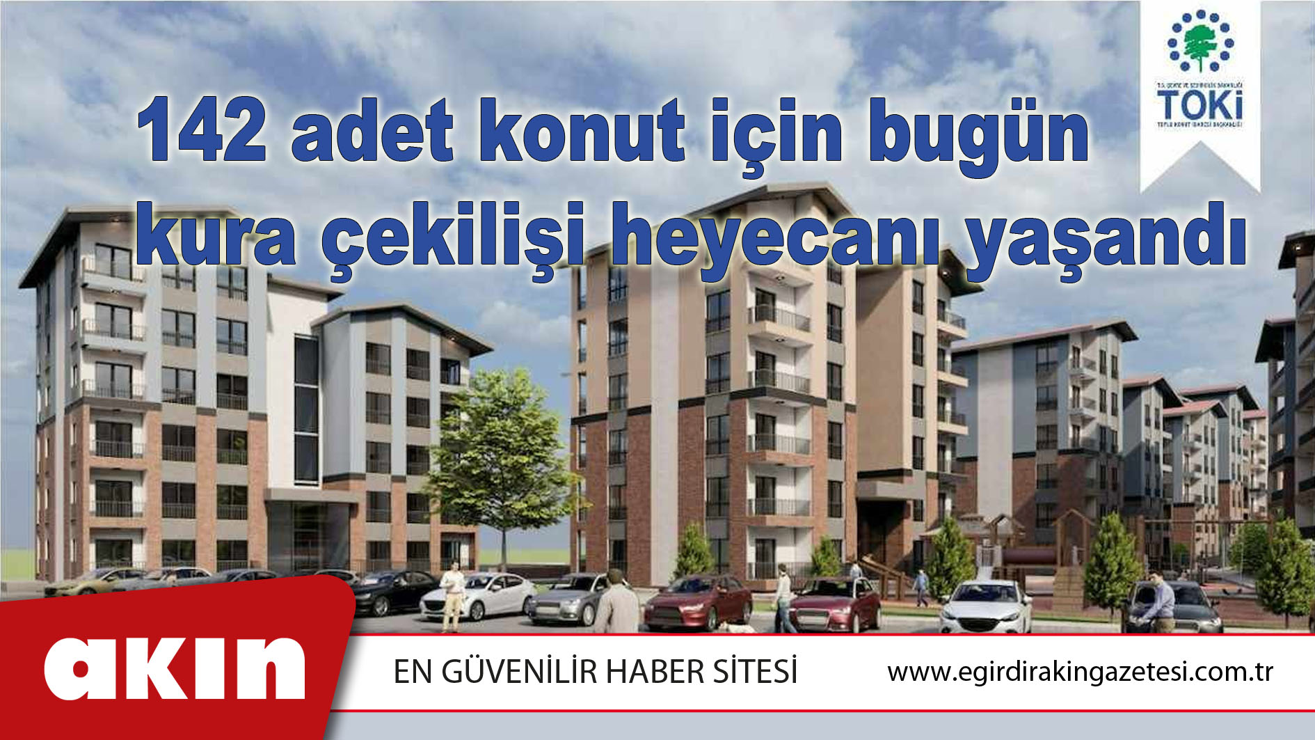 TOKİ Eğirdir konut kura çekilişi yapıldı