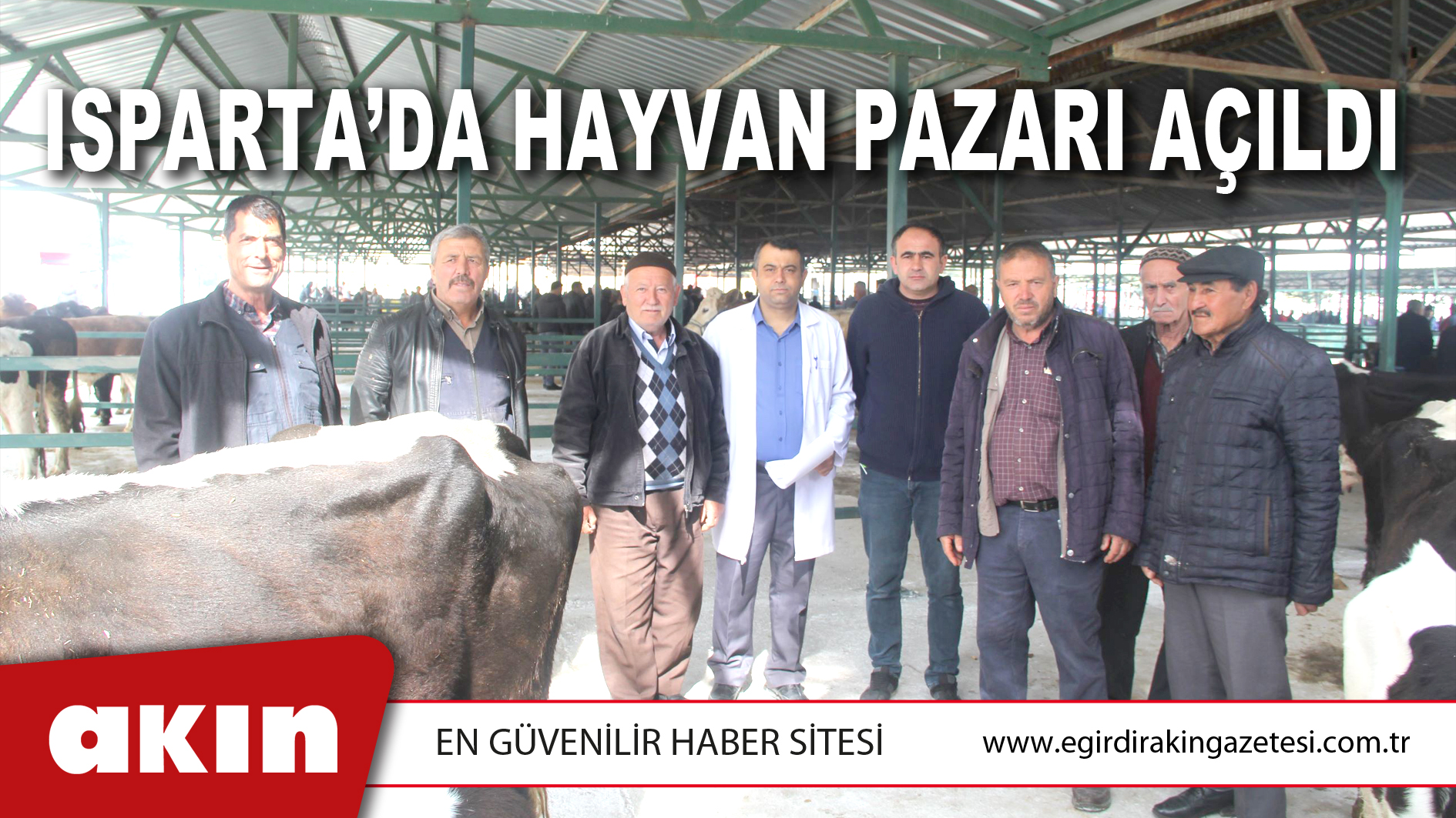 ISPARTA’DA HAYVAN PAZARI AÇILDI