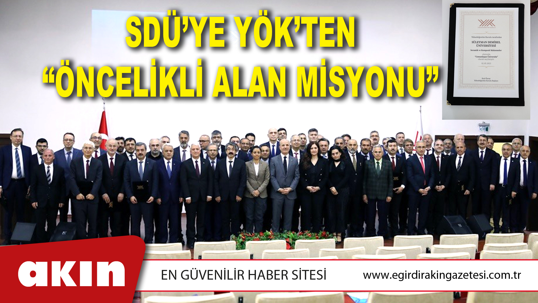 SDÜ’YE YÖK’TEN “ÖNCELİKLİ ALAN MİSYONU”
