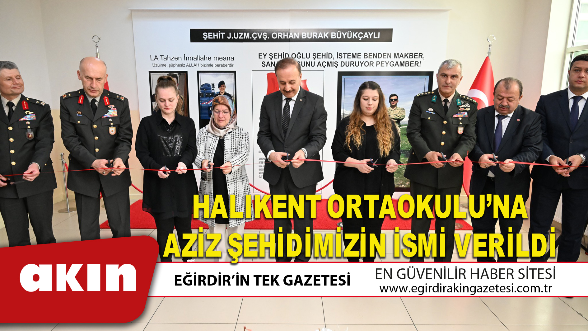 HALIKENT ORTAOKULU’NA AZİZ ŞEHİDİMİZİN İSMİ VERİLDİ