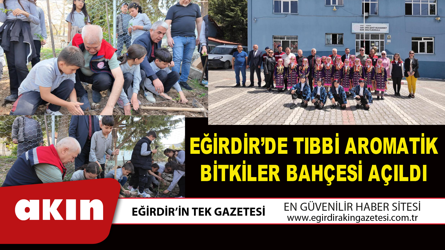 EĞİRDİR’DE TIBBİ AROMATİK BİTKİLER BAHÇESİ AÇILDI