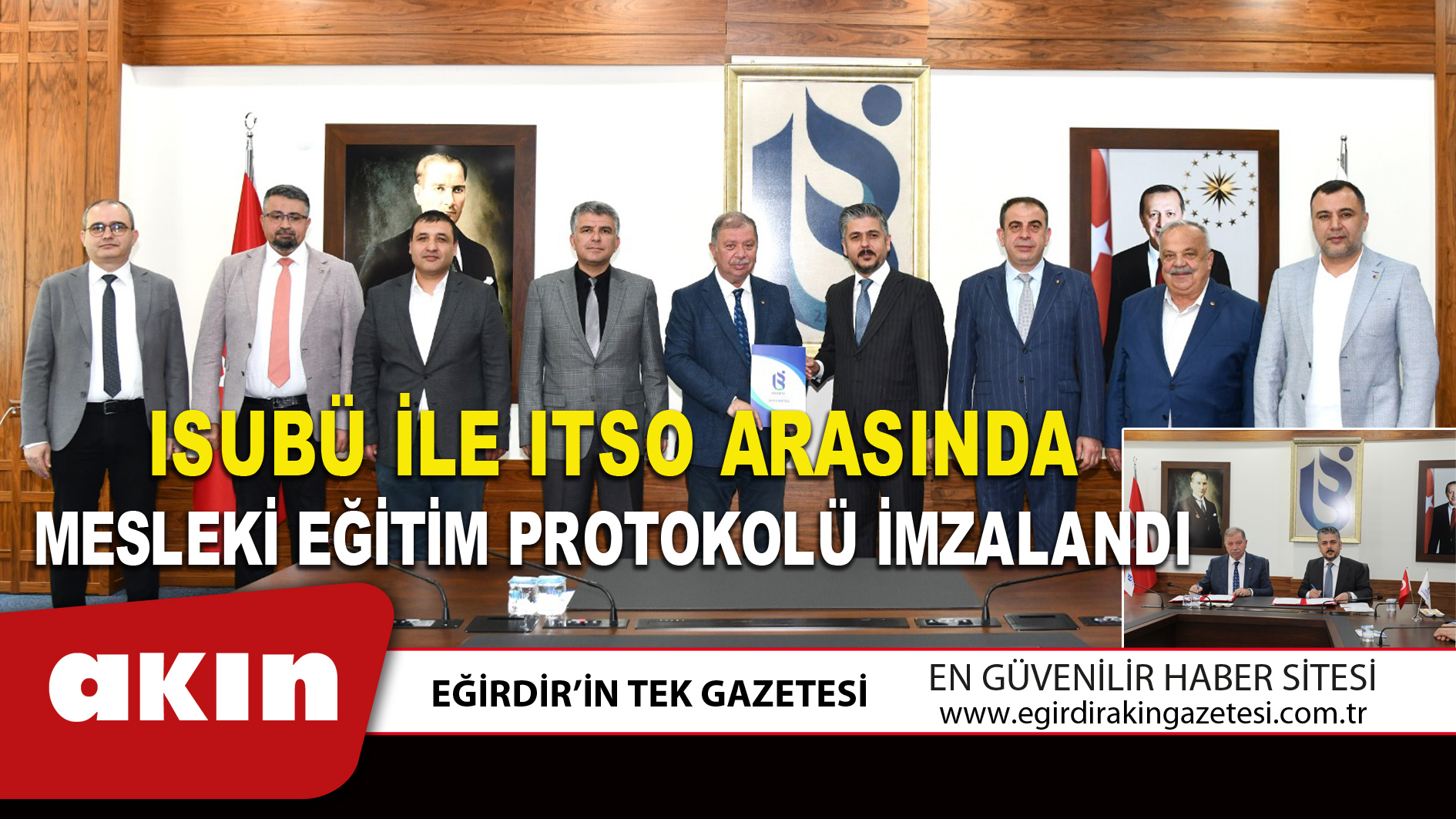 ISUBÜ İLE ITSO ARASINDA MESLEKİ EĞİTİM PROTOKOLÜ İMZALANDI