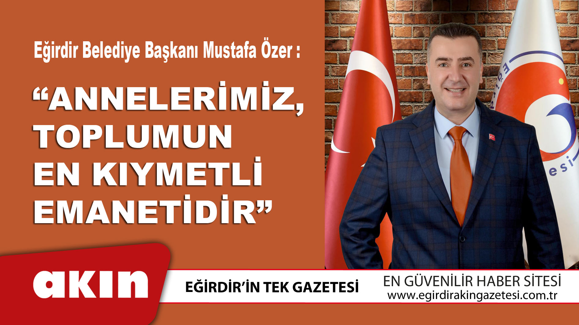Eğirdir Belediye Başkanı Mustafa Özer'in Anneler Günü Mesajı