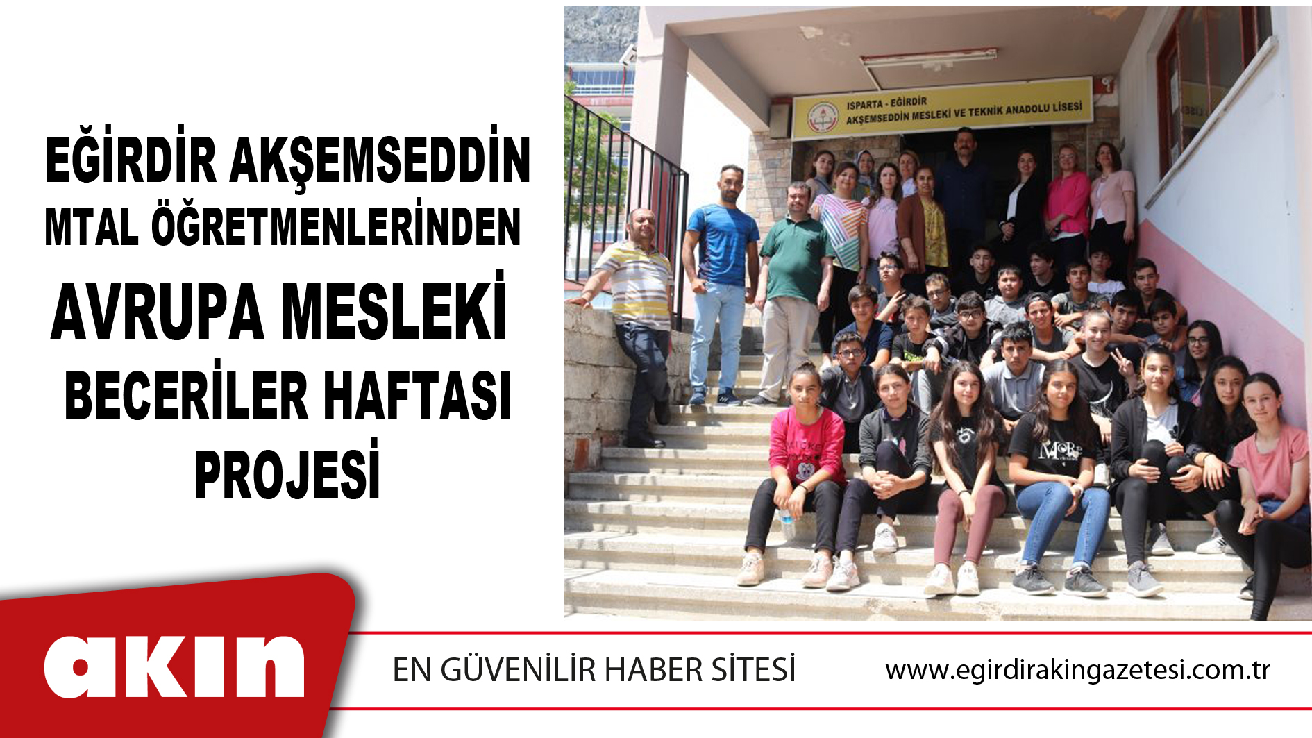Eğirdir Akşemseddin MTAL Öğretmenlerinden  Avrupa Mesleki Beceriler Haftası Projesi