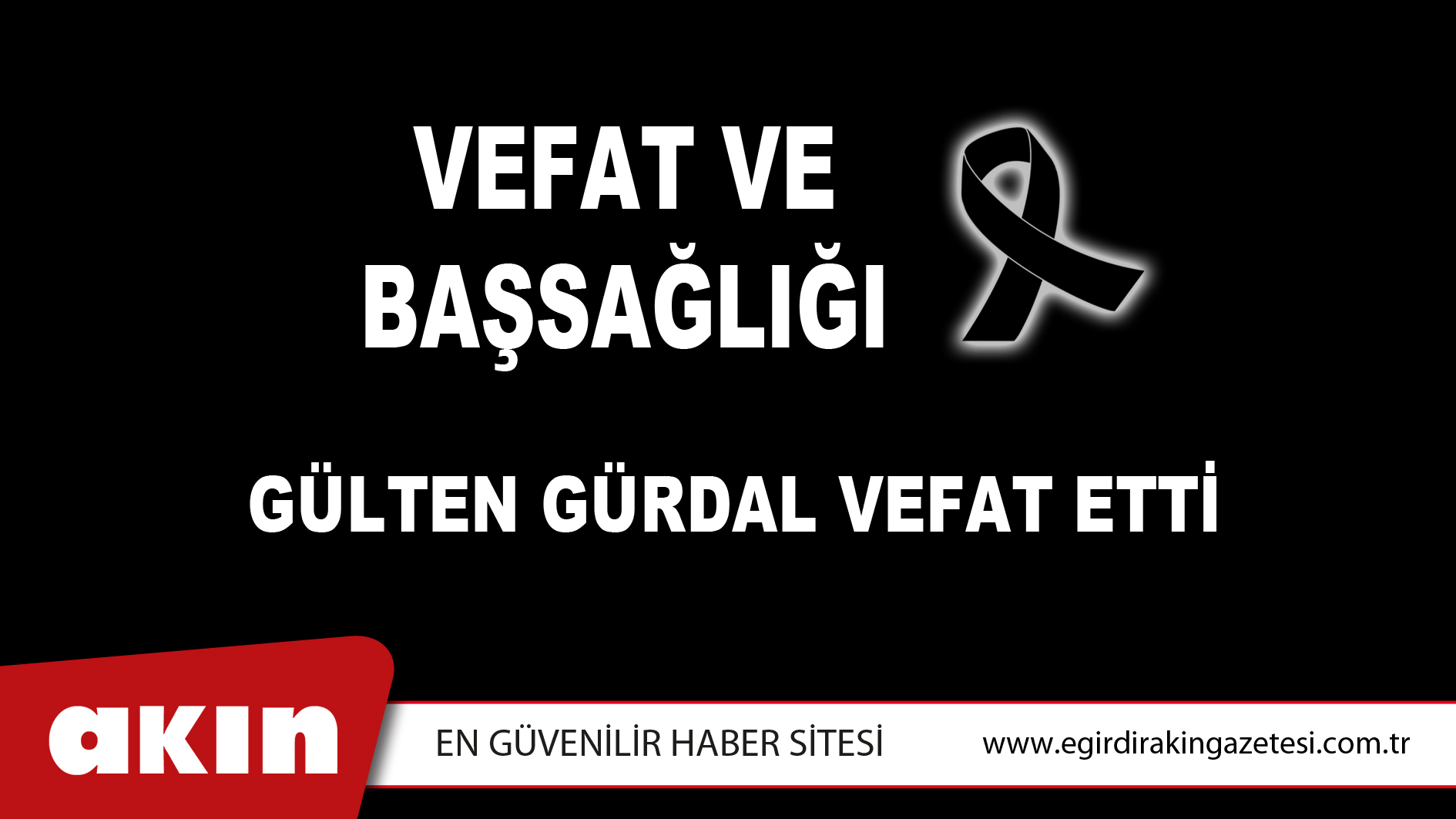 VEFAT ve BAŞSAĞLIĞI