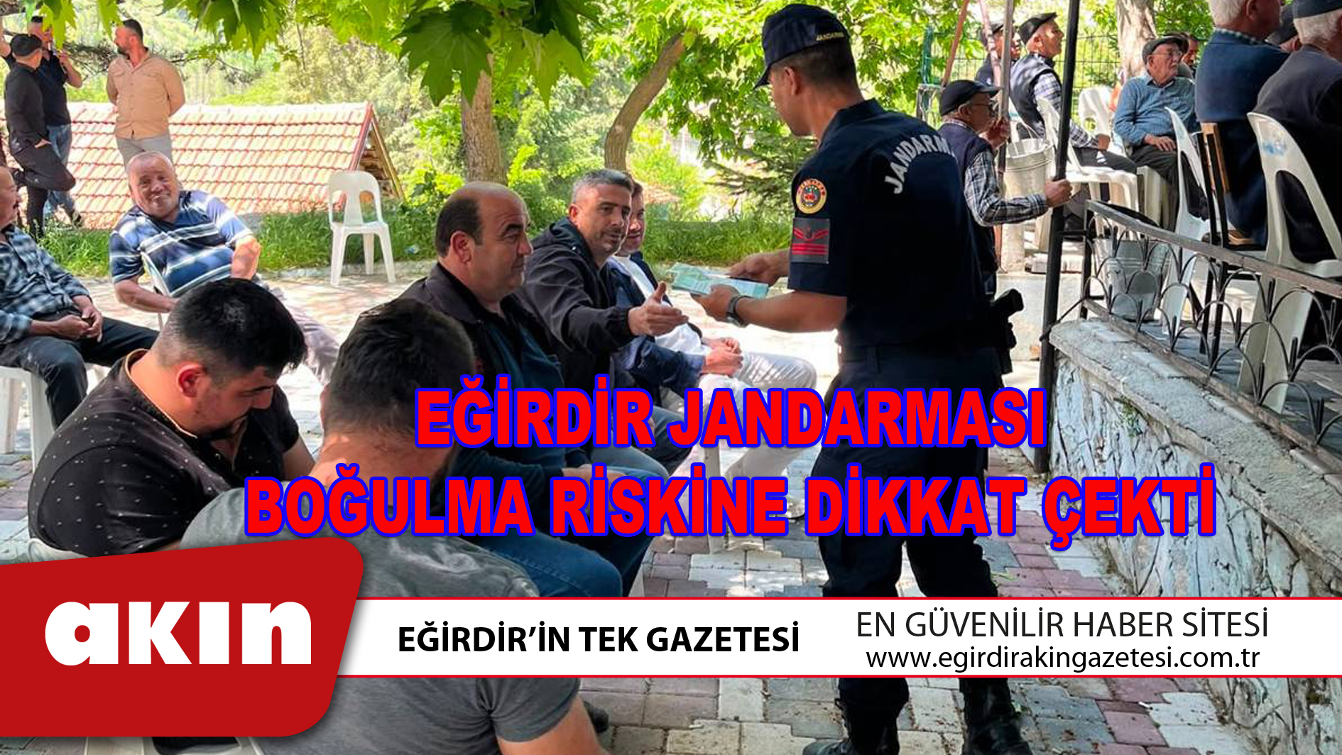 EĞİRDİR JANDARMASI BOĞULMA RİSKİNE DİKKAT ÇEKTİ