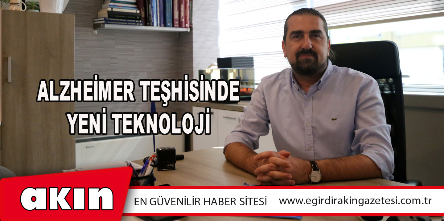 Alzheimer Teşhisinde Yeni Teknoloji