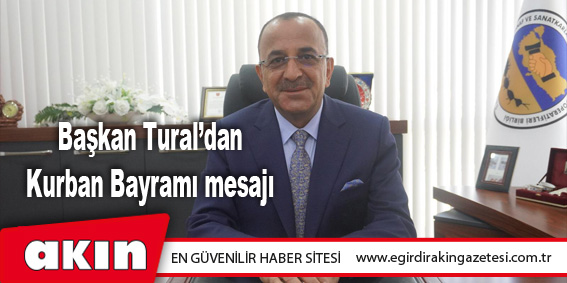 Başkan Tural’dan Kurban Bayramı mesajı