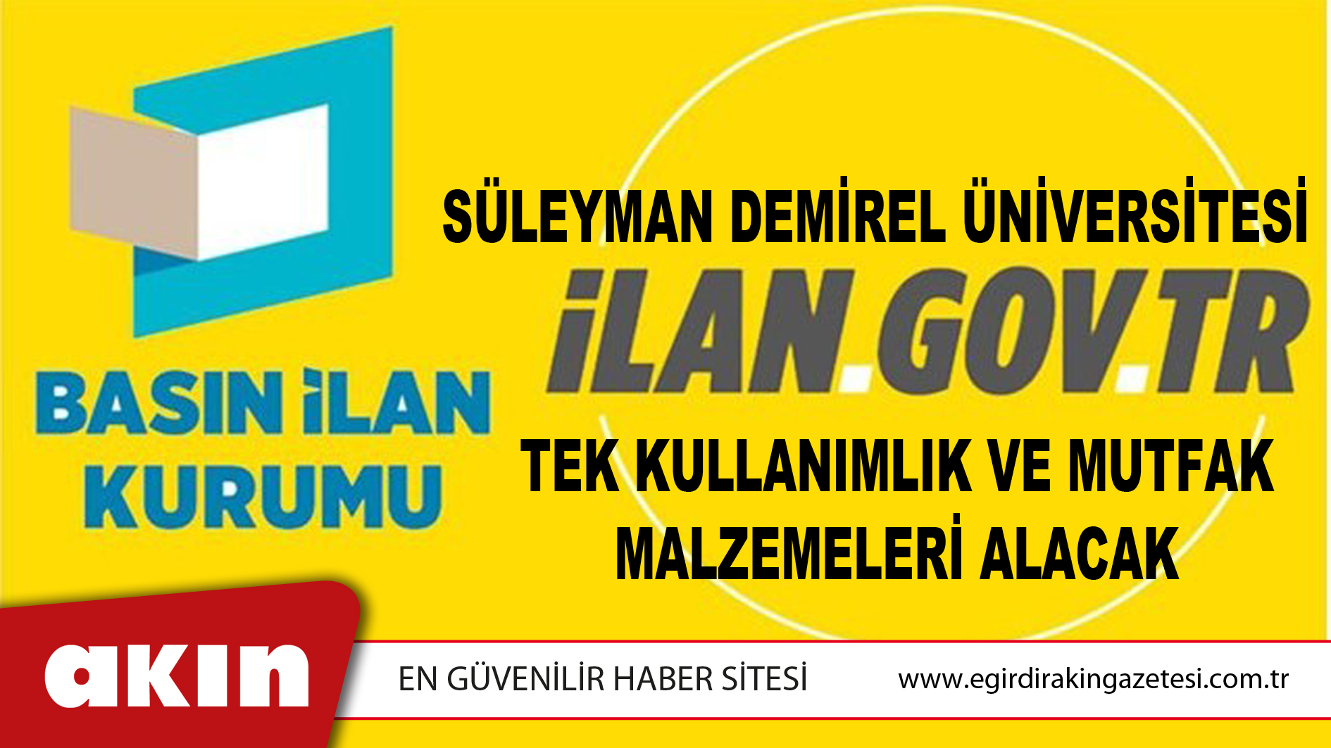 Süleyman Demirel Üniversitesi Tek Kullanımlık Ve Mutfak Malzemeleri Alacak