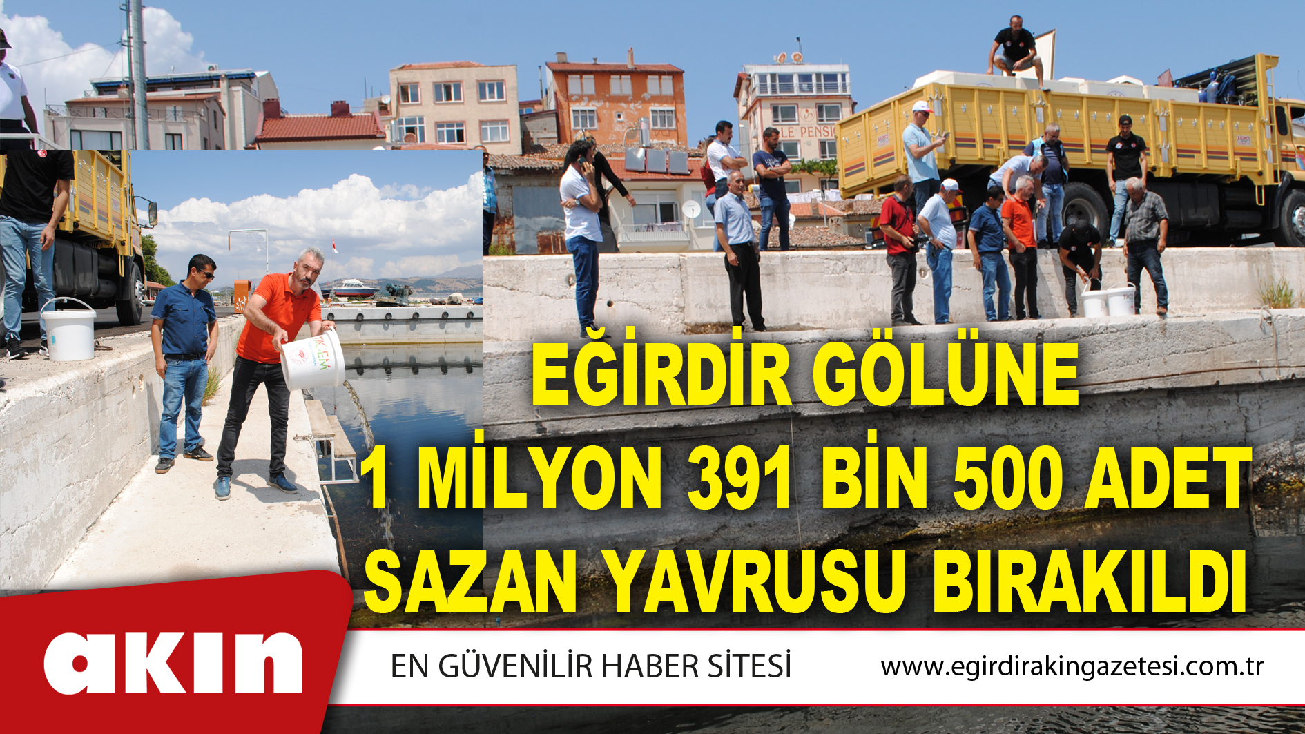 Eğirdir Gölüne 1 Milyon 391 Bin 500 Adet Sazan Yavrusu Bırakıldı