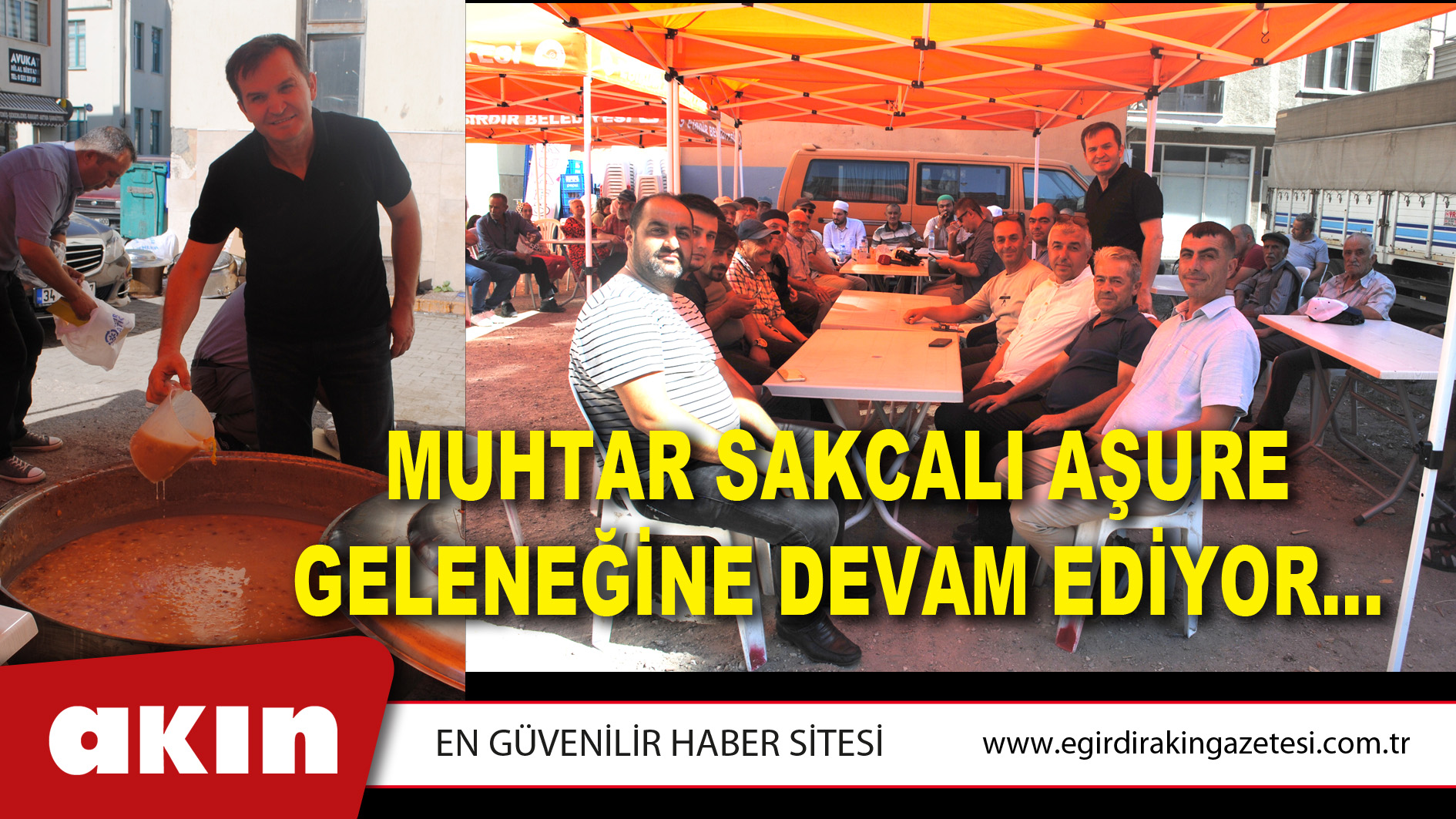 MUHTAR SAKCALI AŞURE GELENEĞİNE DEVAM EDİYOR…