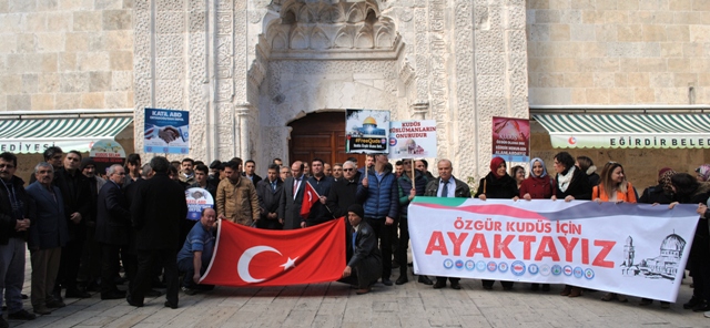 EĞİRDİR'DE KUDÜS TEPKİSİ...