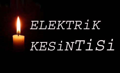 Elektrik Kesintisi Yapılacak
