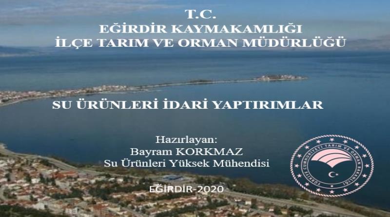 eğirdir,egirdir haber,akın gazetesi