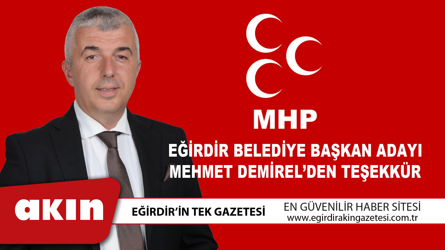 MHP Eğirdir Belediye Başkan Adayı Mehmet Demirel’den Teşekkür