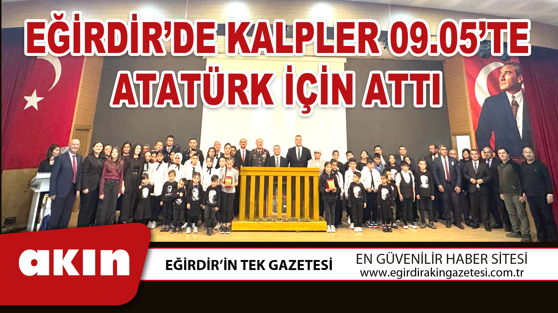 EĞİRDİR’DE KALPLER 09.05’TE ATATÜRK İÇİN ATTI