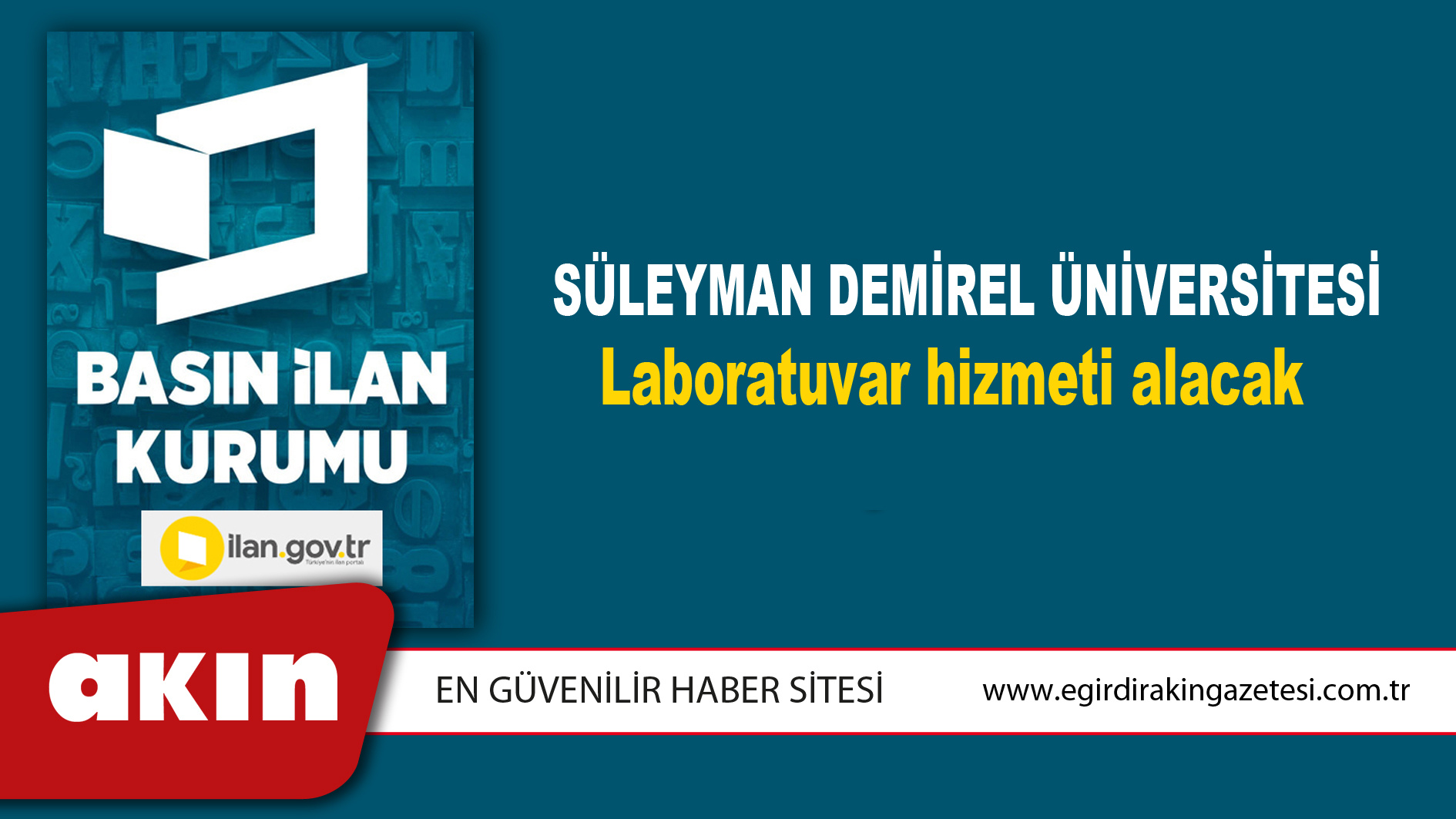 Süleyman Demirel Üniversitesi Laboratuvar hizmeti alacak